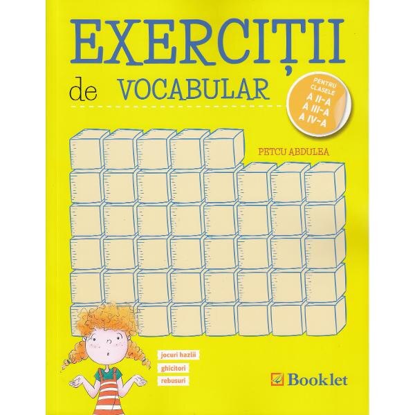 Exercitii de vocabular - Clasele 2, 3, 4 - Petcu Abdulea