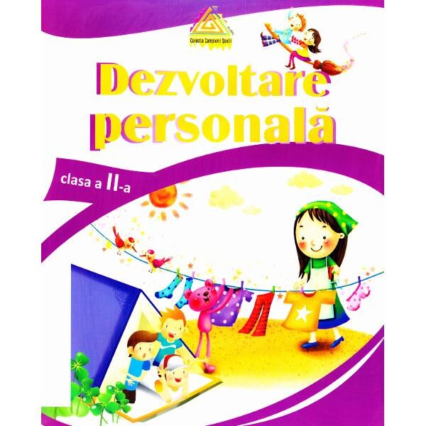 Dezvoltare personala cls 2 - Marinela Chiriac, Georgiana Mircea, Florentina Gutu, Mihaela Buncila