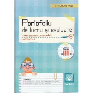 Portofoliu De Lucru Si Evaluare Clasa A 3 A Gheorghe Roset Emag Ro