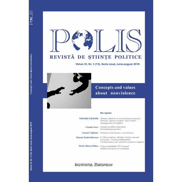 Polis vol.4 nr.3 (13) Serie noua iunie-august 2016 Revista de Stiinte politice