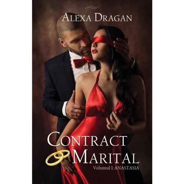 Contract marital Vol.1: Anastasia - Alexa Dragan