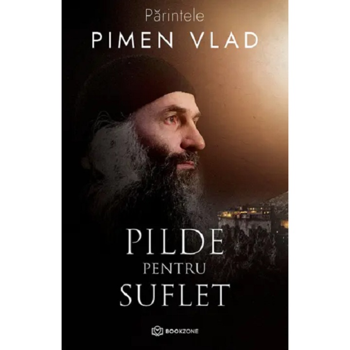 Pilde pentru suflet - Vlad Pimen