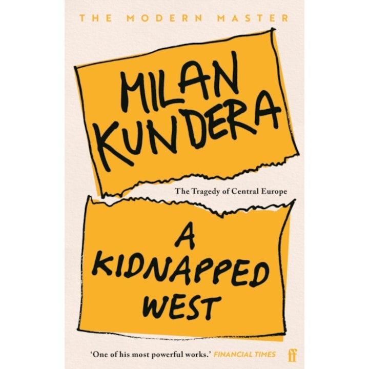 Kidnapped West - Milan Kundera