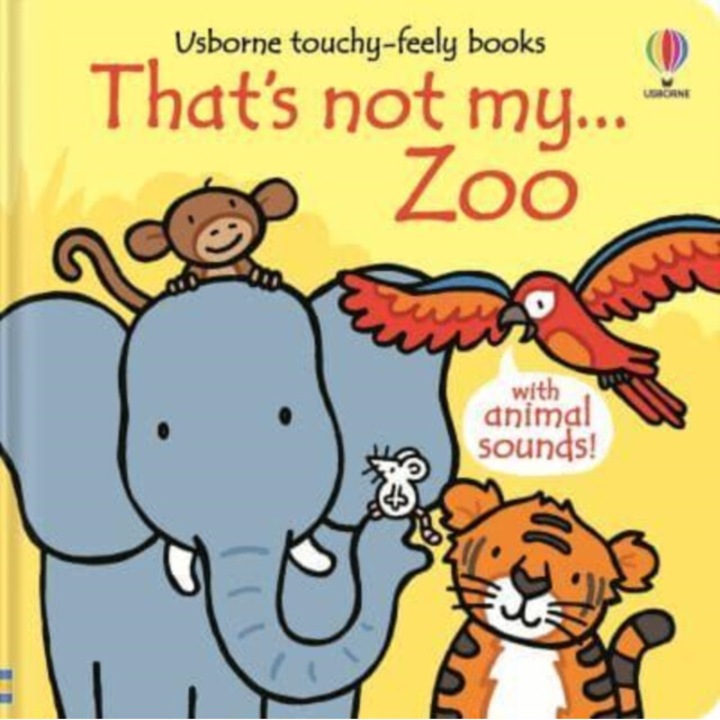 That's Not My... Zoo - Fiona Watt