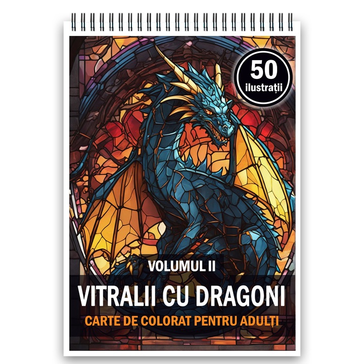 Kifestőkönyv, 50 illusztráció, Ólomüveg sárkányokkal - II. kötet, 106 oldal, Formátum: A5, Cadouri Legendare Kiadó
