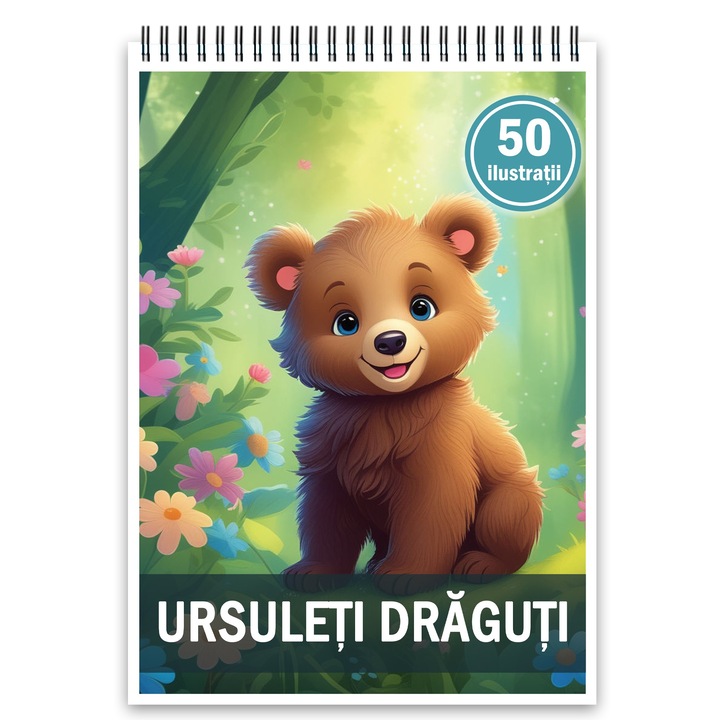 Carte de colorat, 50 de ilustratii, Ursuleti draguti, 106 pagini