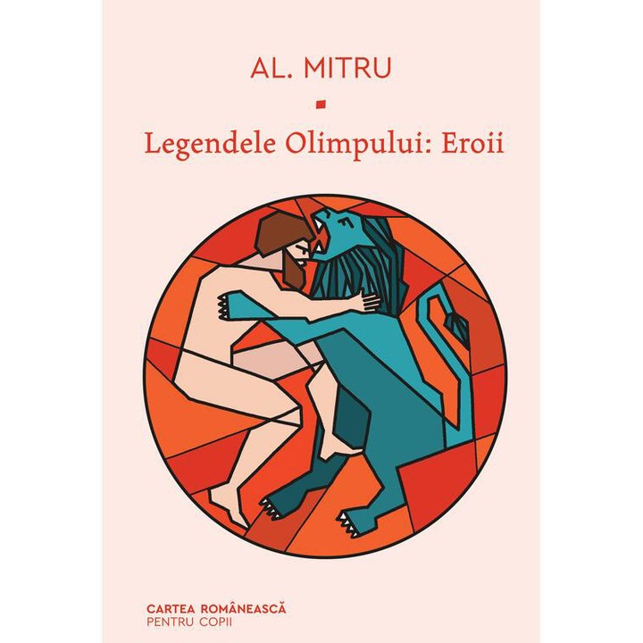 Legendele olimpului 2. Eroii, Al. Mitru