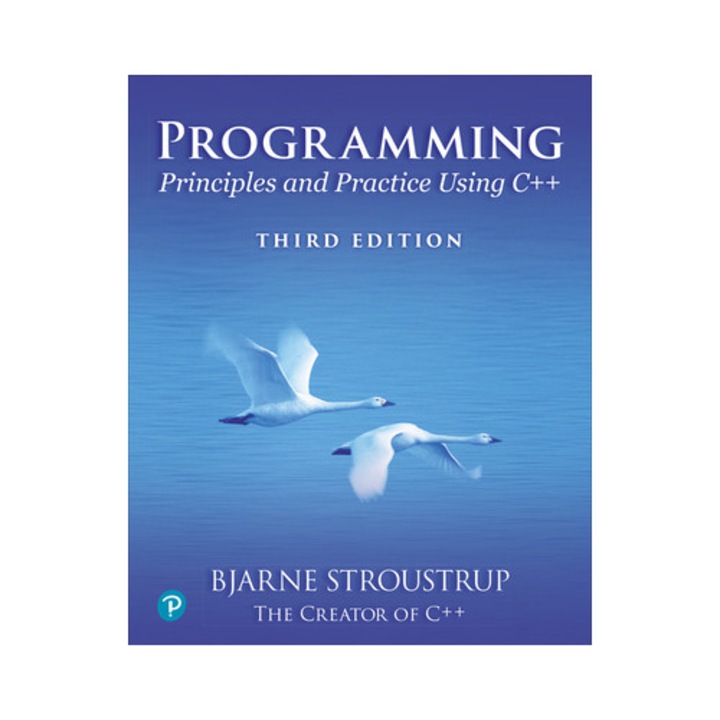 Programming: Principles And Practice Using C++ - Bjarne Stroustrup