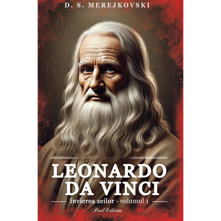 Invierea zeilor. Leonardo da Vinci VOL. 1
