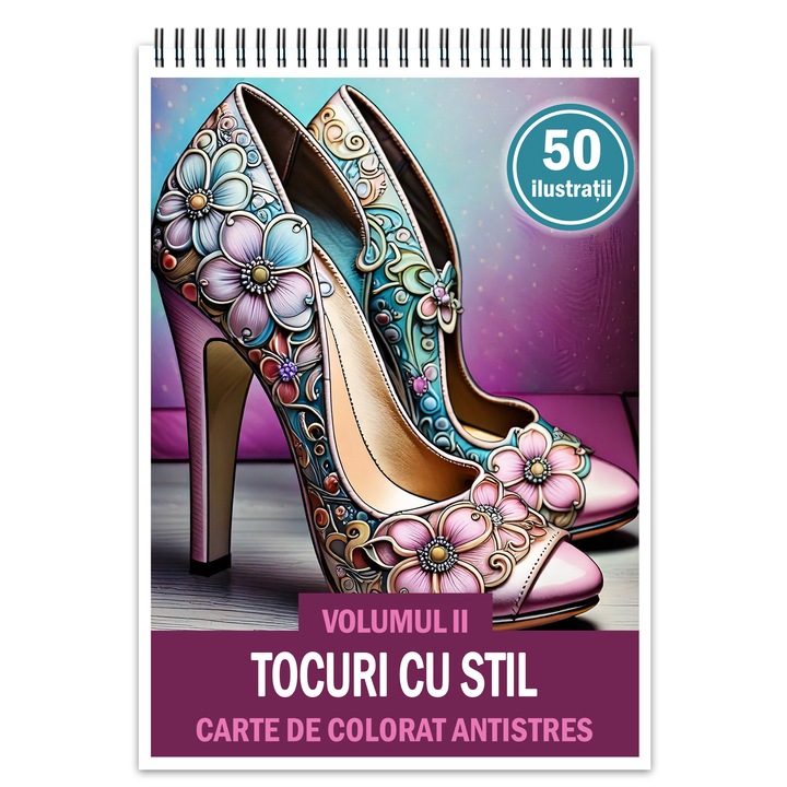 Антистрес книга за оцветяване, 50 илюстрации Heels with Style - том II, 106 стр., формат: A5, издателство Cadouri Legendare