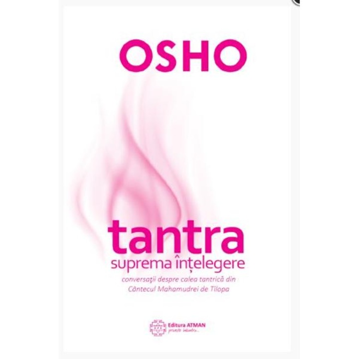 Tantra, Suprema Intelegere - Osho