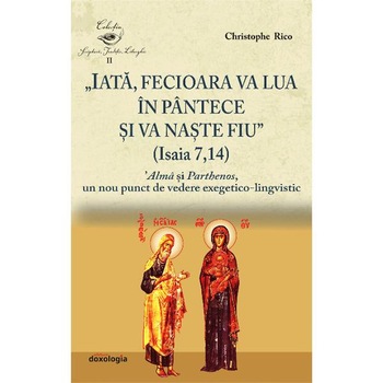 Iata, Fecioara va lua in pantece si va naste Fiu - Cristophe Rico Iata, Fecioara va lua in pantece si va naste Fiu - Cristophe Rico