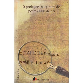 Hectare de diamante. Ed.2 - Russell H. Conwell Hectare de diamante. Ed.2 - Russell H. Conwell