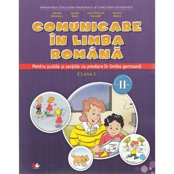 Comunicare in limba romana (predare in limba germana) - Clasa 1. Sem.2 - Gabriela Barbulescu Comunicare in limba romana (predare in limba germana) - Clasa 1. Sem.2 - Gabriela Barbulescu