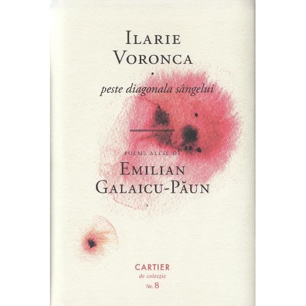 Peste diagonala sangelui - Ilarie Voronca