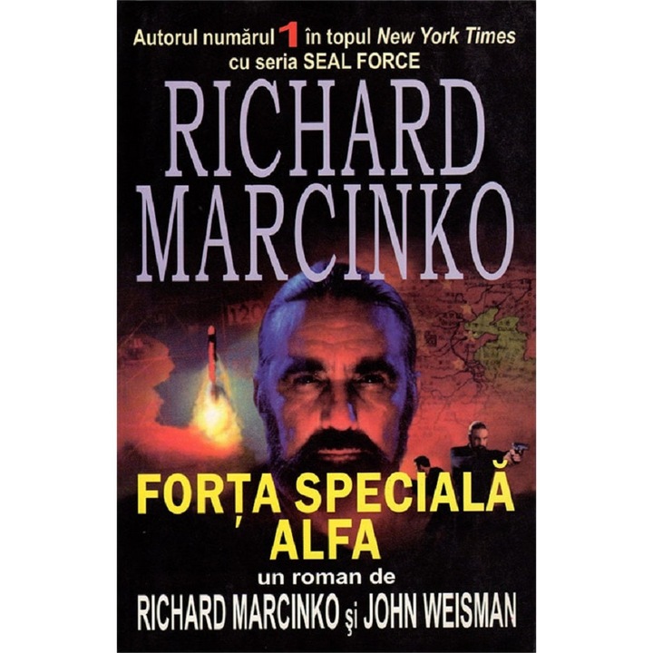 Forta Speciala Alfa - Richard Marcinko