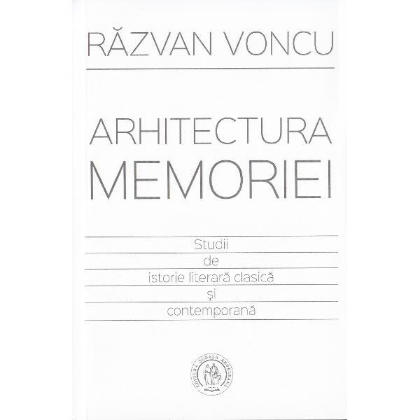 Arhitectura memoriei - Razvan Voncu