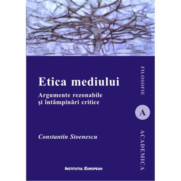 Etica mediului - Constantin Stoenescu