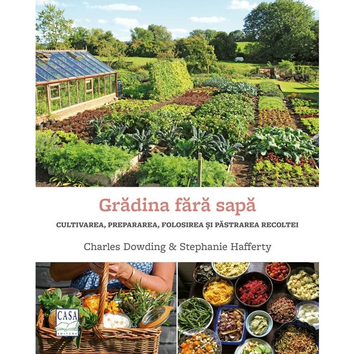 Gradina Fara Sapa - Charles Dowding, Stephanie Hafferty