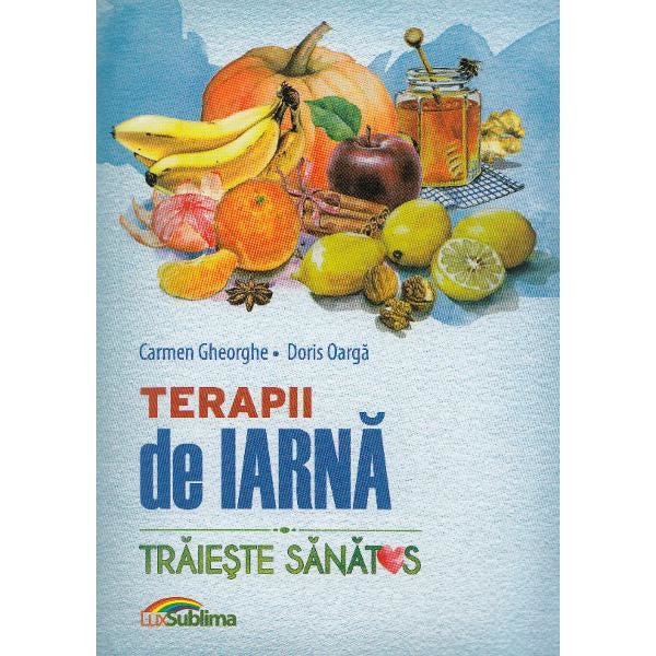 Terapii de iarna - Carmen Gheorghe, Doris Oarga
