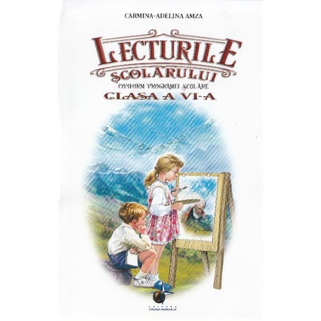 Lecturile Scolarului Clasa A 6 A Carmina Adelina Amza Emag Ro