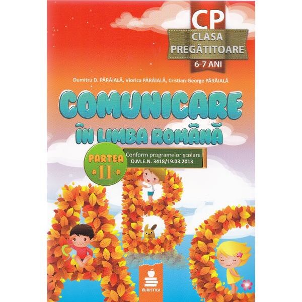 Comunicare in limba romana clasa pregatitoare partea a II-a - Dumitru D. Paraiala