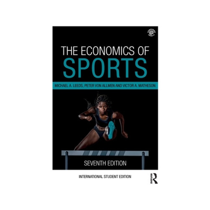 The Economics Of Sports - Michael A. Leeds
