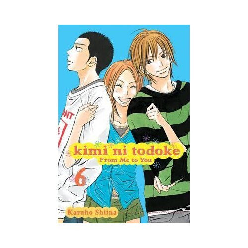 Kimi Ni Todoke: From Me To You, Vol. 6, 6 - Karuho Shiina - eMAG.ro