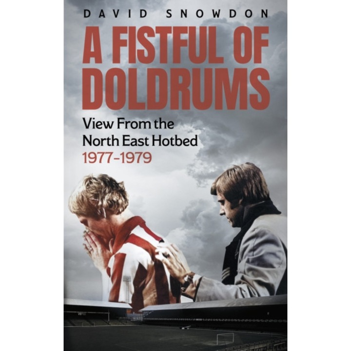 Fistful Of Doldrums - David Snowdon