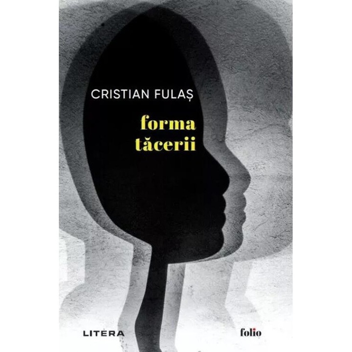 Forma tacerii - Cristian Fulas