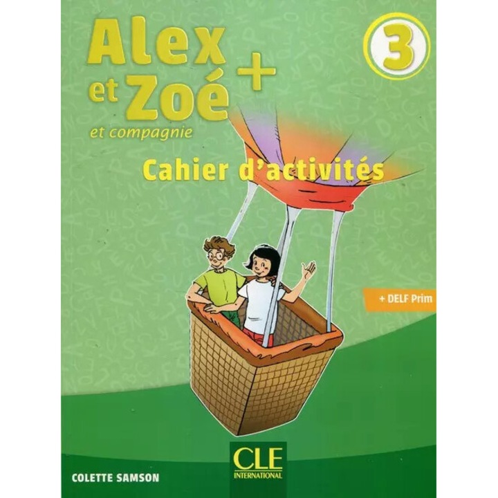 Caiet de activitati Alex si Zoe +, Cle International, nivel 3, CD mp3, 14 evaluari