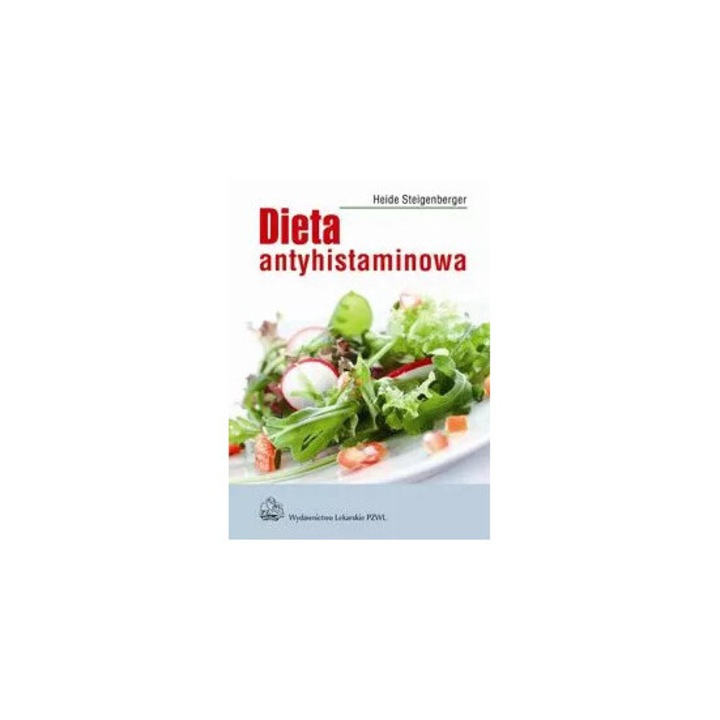 Dieta anti-histaminica, PZWL, sfaturi practice, retete pentru mese, 2023