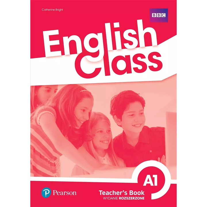 Manual pentru profesori English Class A1, PEARSON, cu cod ActiveTeach, 36 luni acces