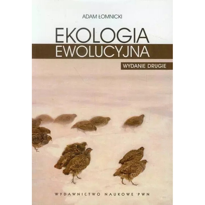 Ecologia evolutionara, Wydawnictwo Naukowe PWN, editia a doua
