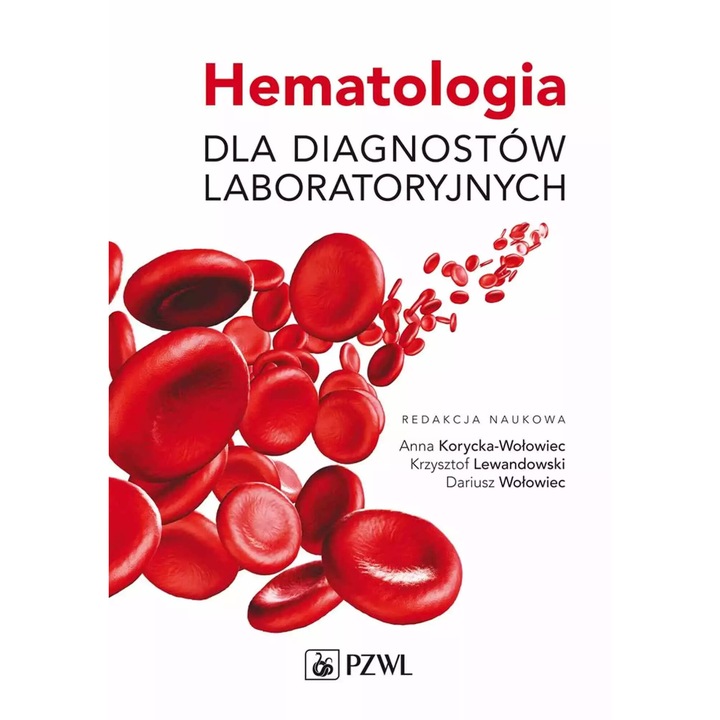 Hematologia pentru diagnostic de laborator, PZWL, 2023