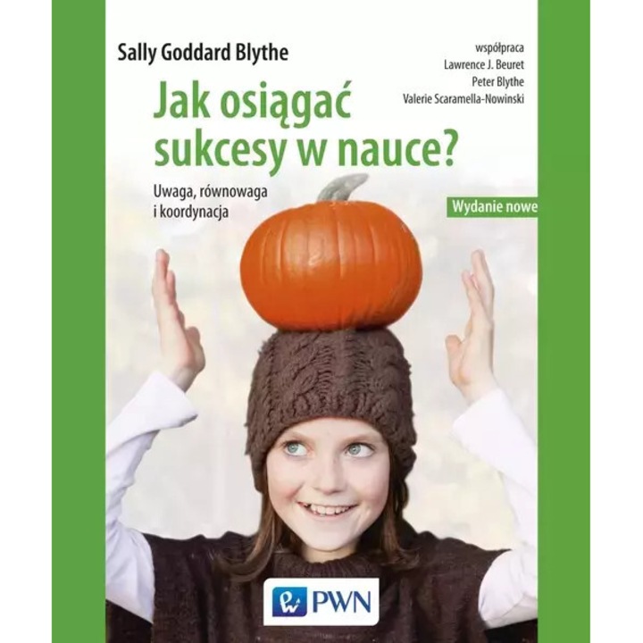 Jak sa obtii succes in invatare, Wydawnictwo Naukowe PWN, 2023