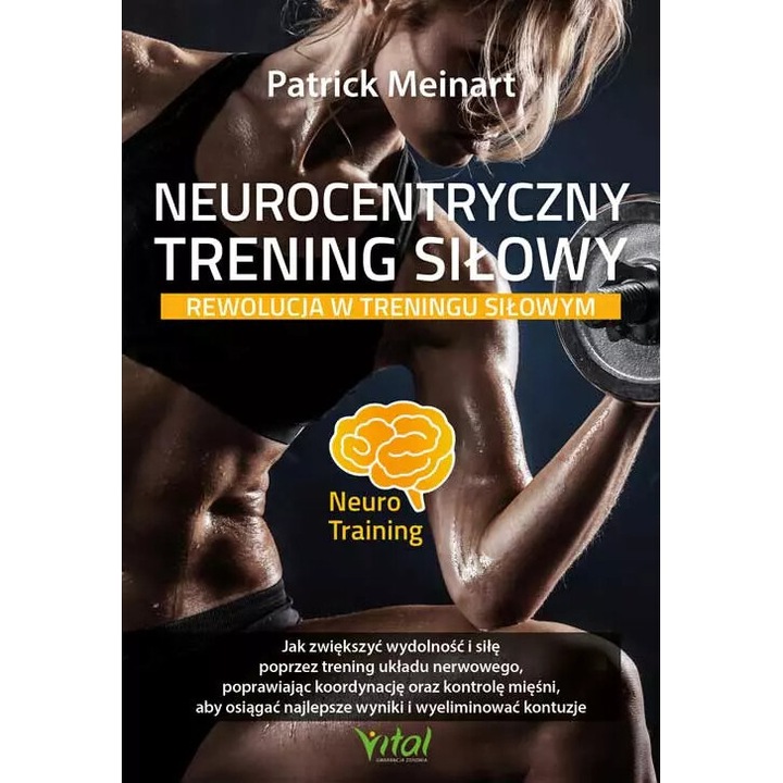 Neurocentryczny trening silowy, Vital