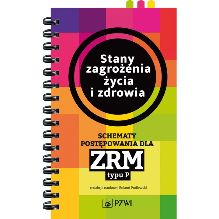 Stany zagrozenia zycia i zdrowia, PZWL, 2023