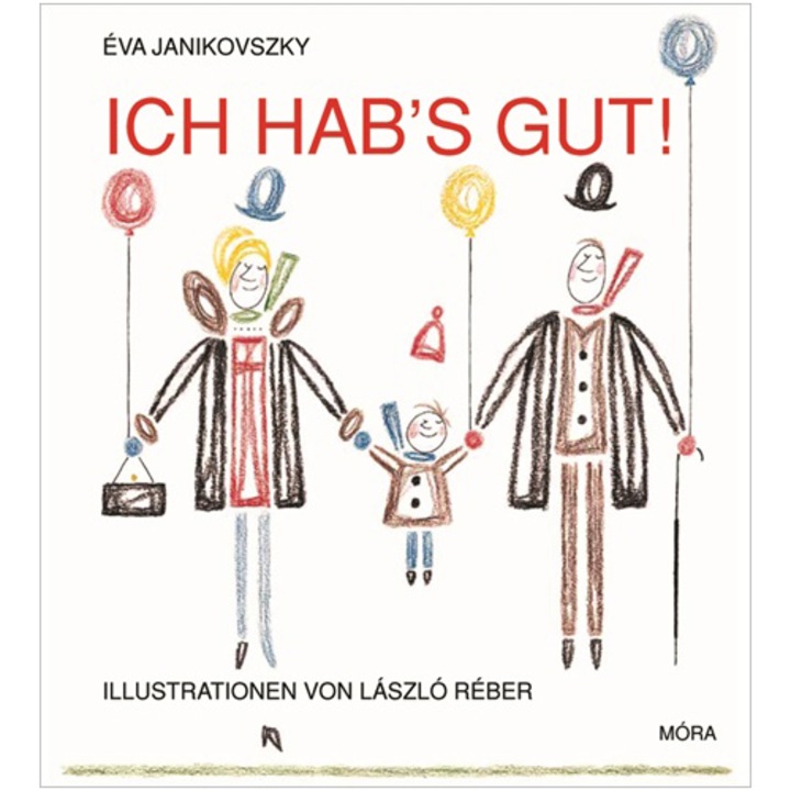 Povesti pentru copii, Mi-e bine - Éva Janikovszky