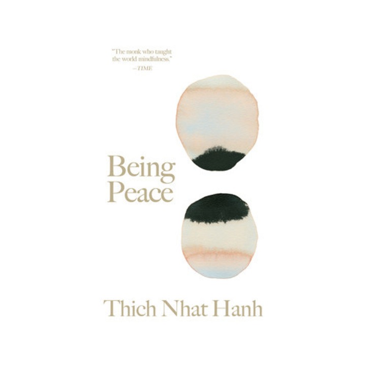 Being Peace - Thich Nhat Hanh