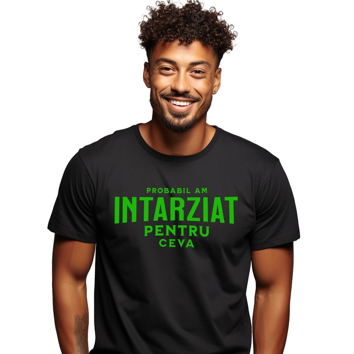 Tricou Barbati cu Mesaj Haios In Limba Romana Colorat Verde Timp, Aglomeratire cu imprimeu pe Fata, 100% Bumbac, Negru, M