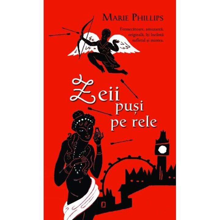 Zeii pusi pe rele - Marie Phillips
