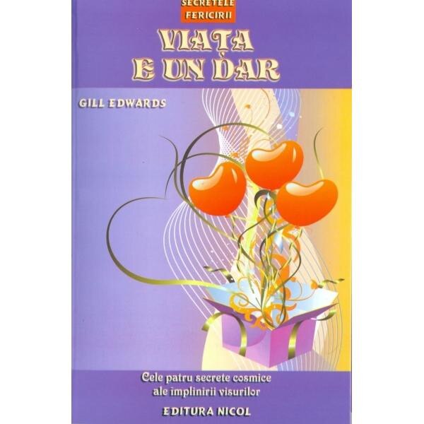 Viata e un dar - Gill Edwards