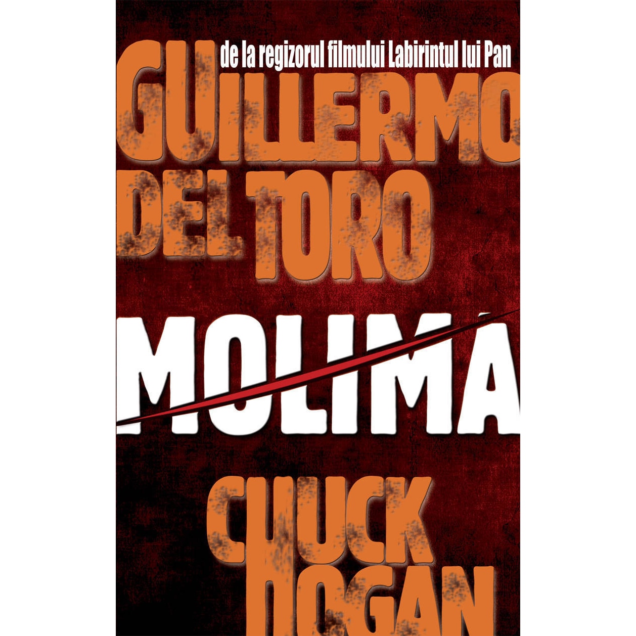Molima - Guillermo del Toro, Chuck Hogan
