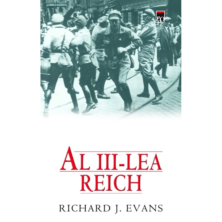 Al Treilea Reich - Richard J.Evans