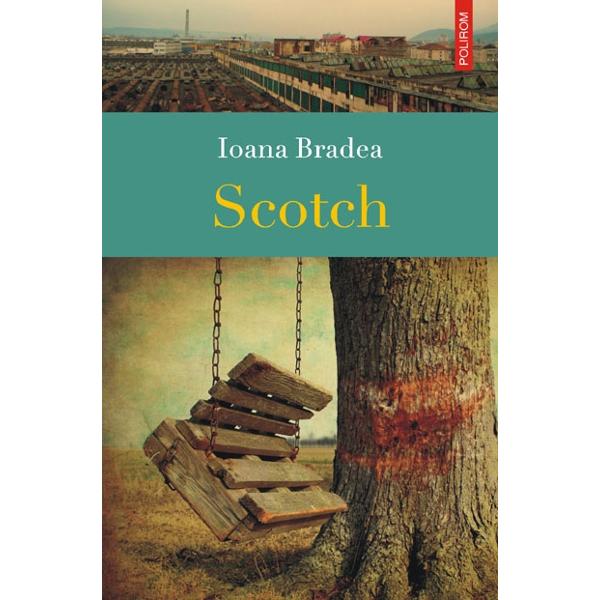 Scotch - Ioana Bradea