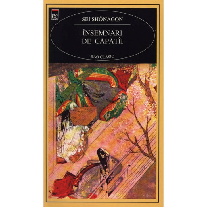 Insemnari de capatai - Sei Shonagon