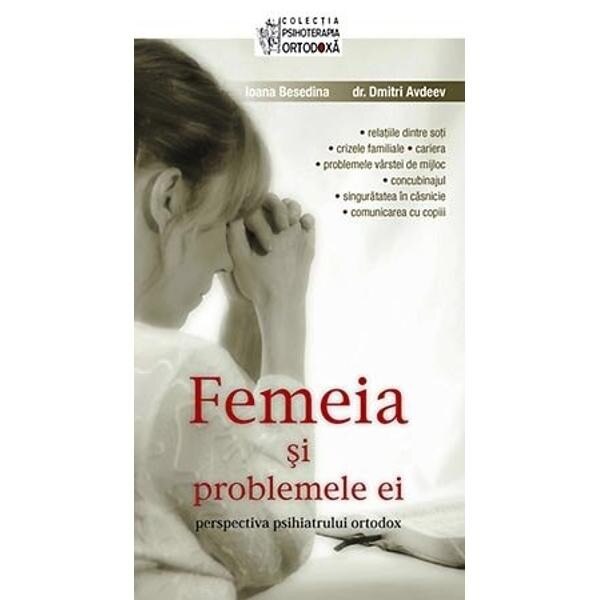 Femeia si problemele ei - D. Avdeev