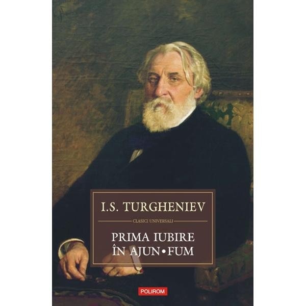 Prima iubire in ajun. Fum - I.S. Turgheniev