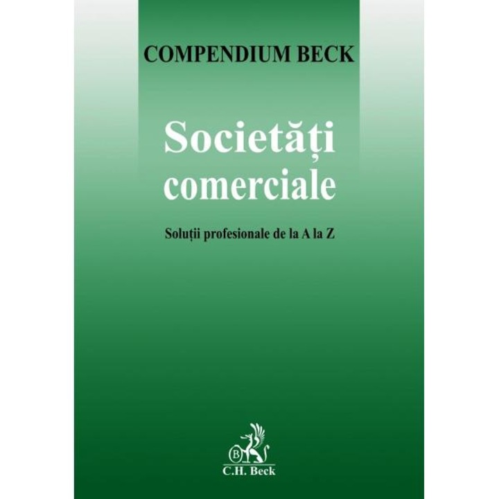 Societati comerciale. Solutii profesionale de la A la Z